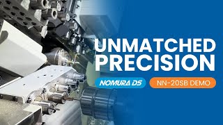 Cutting Edge Precision: Nomura DS NN-20SB Demonstration