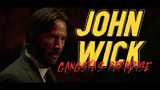 John Wick | Gangsta's Paradise