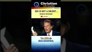 SEX IS NOT A SIN BUT... | Billy Graham | #shorts #billygraham #jesus