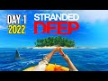 Day 1 - A Great Start | STRANDED DEEP Gameplay Part 1