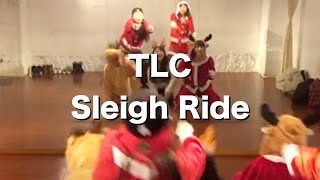 TLC - Sleigh Ride/ HINAKO HIPHOP CLASS