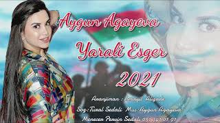 Aygun Agayeva - Yarali Esger 2021 (Lezginka) #AygunAgayeva #YaraliEsger #2021