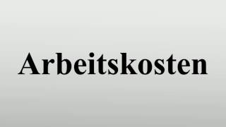 Arbeitskosten