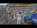 Jalan AMBLAS Dan LONGSOR Setelah Diguyur Hujan Deras Di Batu Jomba