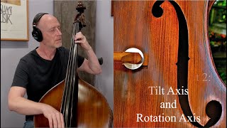 Bass Jitsu, Part 2: Tilt Axis and Rotation Axis