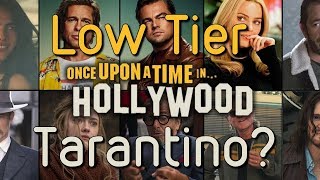 Once Upon A Time...in Hollywood Review?