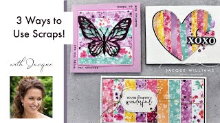 3 Ways to Use Your Scraps for Beautiful Handmade Cards!