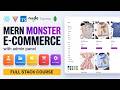 MERN Stack Full Course 2026: Build a Monster E-Commerce App with Admin Panel | React, Node, TS