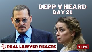 LIVE: Johnny Depp V Amber Heard - Day 21 Real Lawyers React