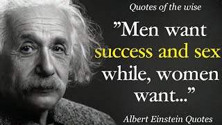 Albert Einstein Quotes About Women, Success And Life || Quotes, Aphorisms, Wise Thoughts