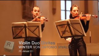 Violin Duo Divites -  Antonio Vivaldi Winter 1. und 2. Satz