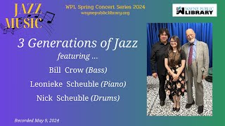 WPL Jazz Concert:  3 Generations of Jazz!