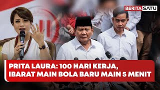 Prita Laura: 100 Hari Kerja, Ibarat Main Bola Baru Main 5 Menit | Beritasatu Utama