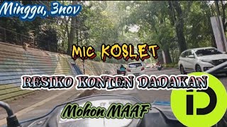 Mic KOSLET resiko konten dadakan mohon MAAF...🔴BANDUNG🔴 onbid