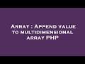 Array : Append value to multidimensional array PHP