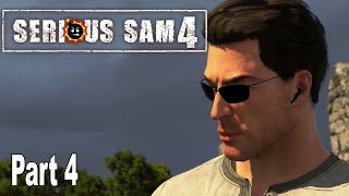 Serious Sam 4 - Gameplay Walkthrough Part 4 No Commentary [HD 1080P]