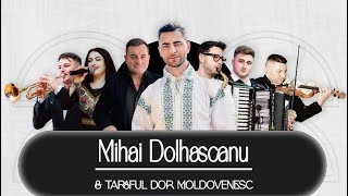 Mihai Dolhascanu \u0026 Taraful Dor Moldovenesc - Bătute instrumentale Nuntă Văratec