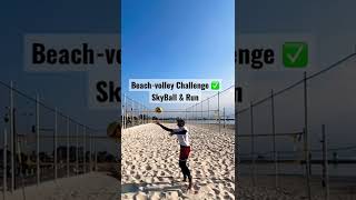 🏐 Beach-volley Skyball \u0026 Run Challenge ✅