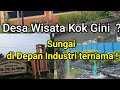 Kondisi Desa Wisata di Kawasan Industri.