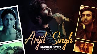 Arijit Singh Top 10 hit mashup | Latest Bollywood Mashup 2023