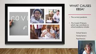Working with Emotion Based School Avoidance (EBSA)