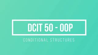 Conditional Structure Part 1 | Java Programming | DCIT 50 | If Statement | Tagalog
