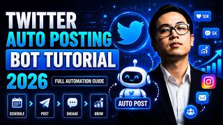 Twitter Auto Posting Bot Tutorial 2026 | Full Automation Guide