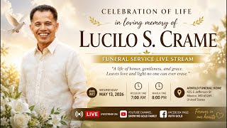 ๐๏ธ Celebration of Life for Lucilo S. Crame | Funeral Service Live Stream ๐๐ 2nd Livestream