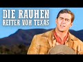 Die rauhen Reiter von Texas | Brian Keith | Westernfilm