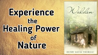 Walden | Henry David Thoreau | Classic Book Summary