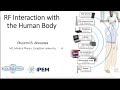 RF interaction with the human body - Oluyemi Aboyewa