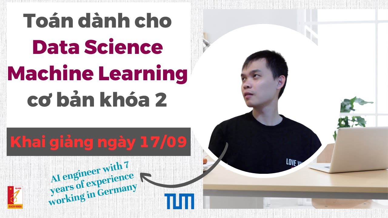 Khai Giảng Lớp Toán Dành Cho Data Science Machine Learning Khóa 2