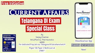 TELANGANA DRUG INSPECTOR CURRENT AFFAIRS I TSPSC DI SPECIAL CLASS I TELANGANA DI COACHING AT 2199/-