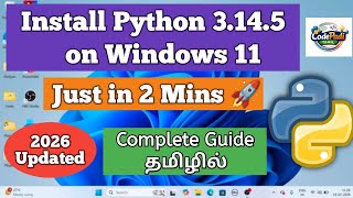 How to install Python on windows 11 in tamil | Python 3.14.5 installation | Tamil Tutorial #python
