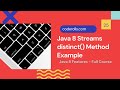 25 Java 8 Streams distinct() Method Example