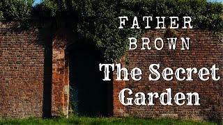 Bedtime Stories for Grown Ups 📖  Father Brown and The Secret Garden 🏡  A Crime Mystery 🕵🏻‍♂️