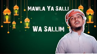 mawla ya salli wa sallim | arabic nasheed,arbi gojol,islamic songs arabic,islamic nasheed new gojol,