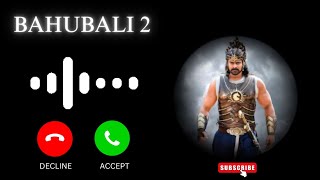 BAHUBALI 2 BGM ringtone | Download link ⏬⏬ | New trending ringtone 2024 | Love ringtone