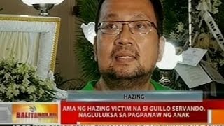 BT: Ama ng hazing victim na si Guillo Servando, nagluluksa sa pagpanaw ng anak