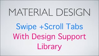 274 Android TabLayout Example Swipe + Scroll Tabs |