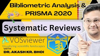 Systematic Reviews using PRISMA flow diagram with or without using VOSviewer and R Biblioshiny