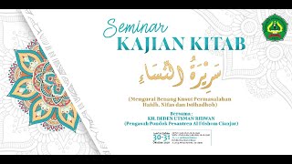 🔴 [ LIVE ]PART#2 SEMINAR KAJIAN KITAB SARIROTUNNISA BERSAMA KH. DEDEN UTSMAN RIDWAN II AH OFFICIAL