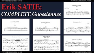 Erik Satie: Complete Gnossiennes 1 - 7 (audio + sheet music) [Thurzó]