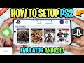 NEW HOW TO SETUP PS2 EMULATOR FOR ANDROID IN 2025 BEST SETTTING