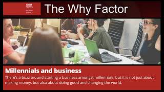 Millennials and business | The Why Factor.