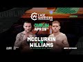 Kyle McClurkin vs. Owain Williams | FULL FIGHT | CW 153