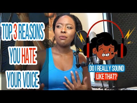 Why Your Voice Sounds Weird: Top 3 Reasons You Hate Your Voice | The ...