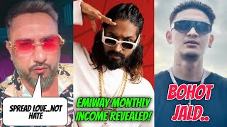 Emiway Monthly Income Revealed?🤯 Artist Of The Week Of? Honey Singh About Hate \u0026 Love! Loka Soon!