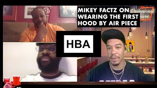 Mickey Factz Wearing The First Hood By Air Piece in A Video | Professional Leisure