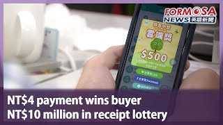 NT$4 payment wins buyer NT$10 million in receipt lottery｜Taiwan News